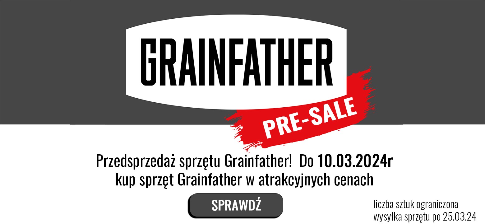 Grainfather przedsprzedaż, sprzęty taniej do 15%